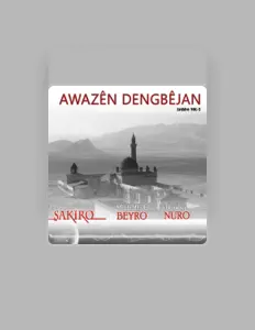 Listen to Dengbêj Nuro, watch music videos, read bio, see tour dates & more!