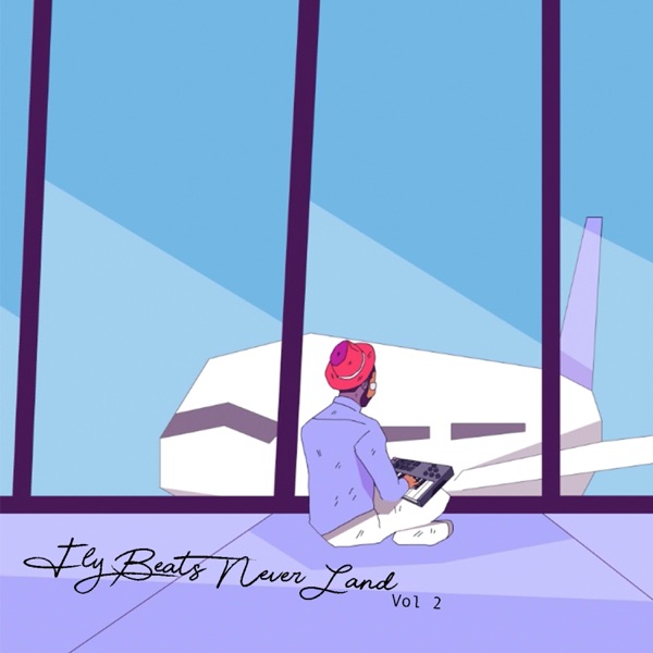 Fly Beats Never Land, Vol. 2