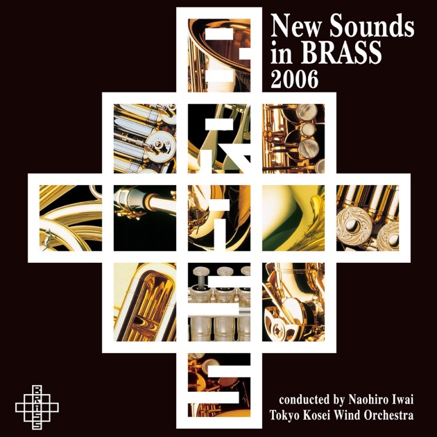 New Sounds In Brass 2003 - Album by Naohiro Iwai - Apple Music