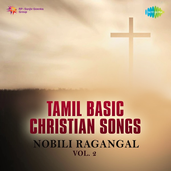 Tami Basic Christian Songs - Nobili Ragangal, Vol. 2 - EP