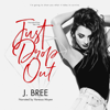 Just Drop Out: Hannaford Prep Year One (Unabridged) - J. Bree