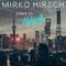Lost in Alphaville (Extended Version) - Mirko Hirsch lyrics