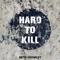 Hard to Kill - Beth Crowley lyrics