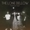 Carry - The Lone Bellow lyrics