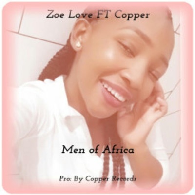 Men of Africa (feat. Zoe Love) - Single