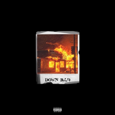 Down Bad (feat. K-Jeezy) - Single