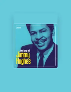 Listen to Jimmy Hughes, watch music videos, read bio, see tour dates & more!