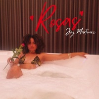 Rosas - Single - Joy Martinez