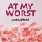 At My Worst (Acoustic Backing Track) artwork