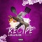 Recipe (feat. Draid Up) - Aqua Bliek lyrics