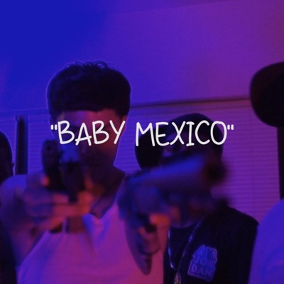 Baby Mexico - Single