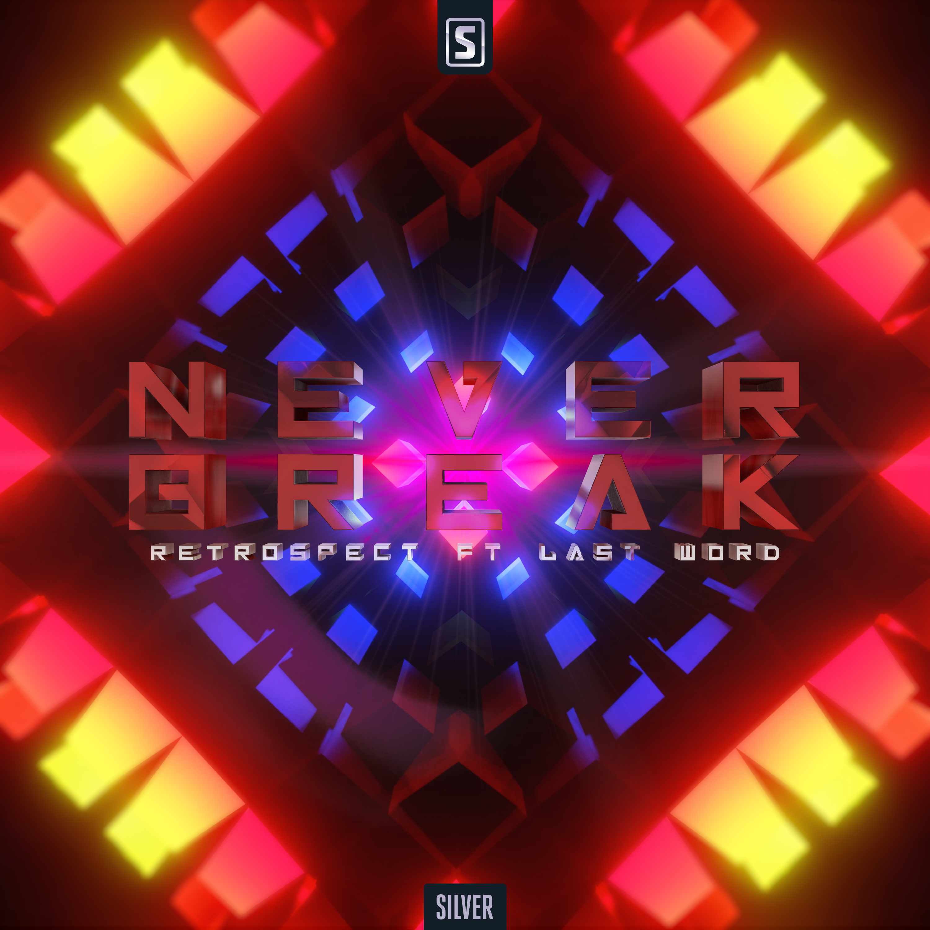 Never Break - Single