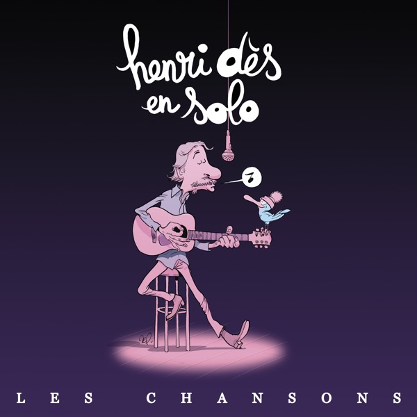 Henri Dès en Solo "Les chansons"