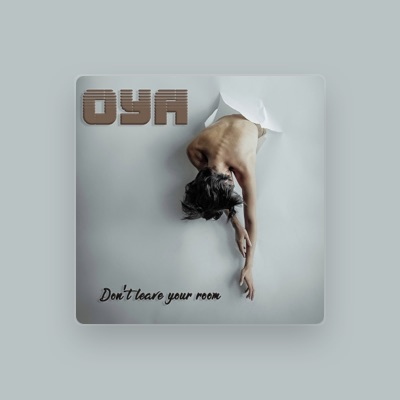 Listen to Oya, watch music videos, read bio, see tour dates & more!