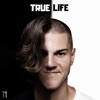 True Life - Single