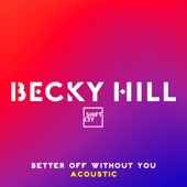 Better Off Without You (Acoustic) artwork