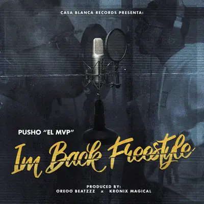 I'm Back (Freestyle) - Single - Pusho