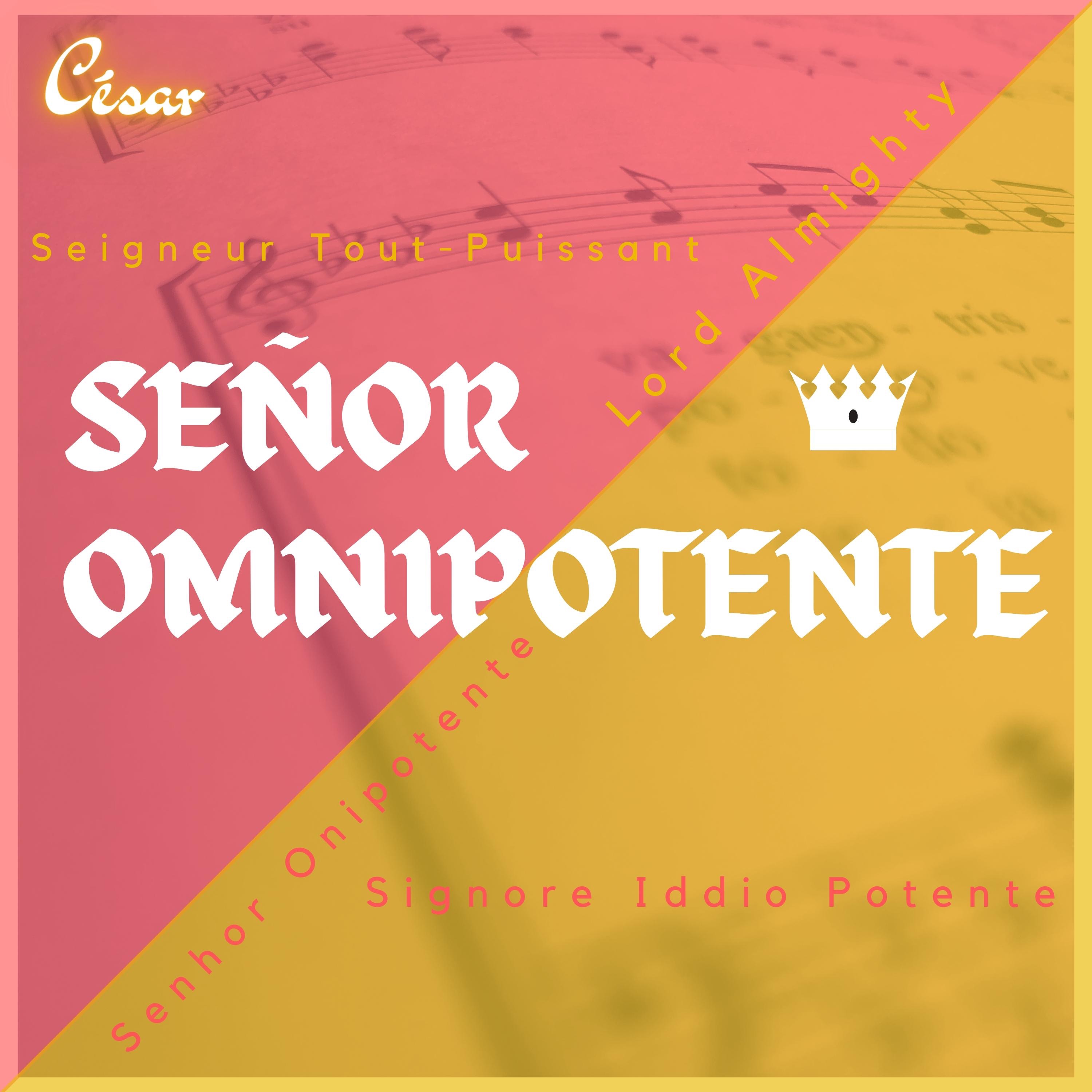 Señor Omnipotente