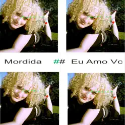 Eu Amo Vc - EP - Mordida