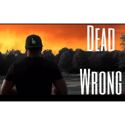 Dead Wrong - Single