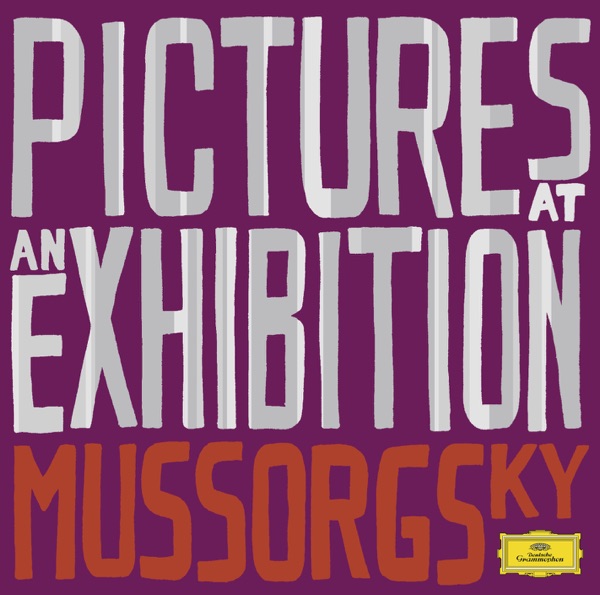 Mussorgsky: Pictures At an Exhibition