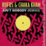 Chaka Kahn & Rufus - Ain't Nobody (Bassapella) [Remix]