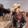 Geru y Su Legión 7 - Así Soy