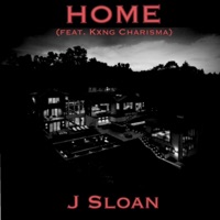 Home (feat. Kxng Charisma) - Single - J. Sloan