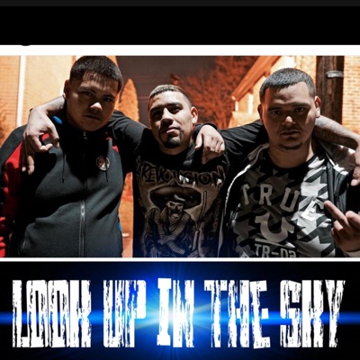 Look up in the Sky (feat. Big Mick & Souf Baby) - Single