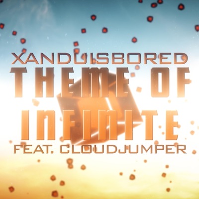 Theme of Infinite (feat. Cloudjumper) - Single