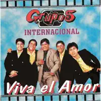 Al Son Que Me Toquen Bailo — Grupo 5