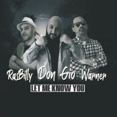 Let Me Know You (feat. Warner & Rasbilly) artwork