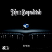 Talento Desperdiciado - Single - Marah232