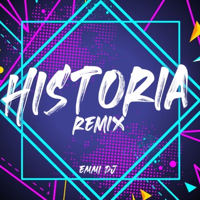 Historia (Remix) - Single