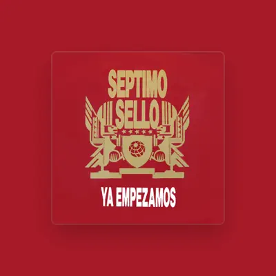 Listen to Septimo sello, watch music videos, read bio, see tour dates & more!