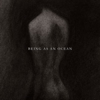 N o i r r e  Letras de canciones, Canciones, Being as an ocean