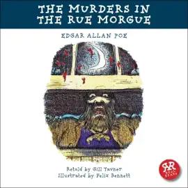 The Murders in the Rue Morgue (Abridged)
