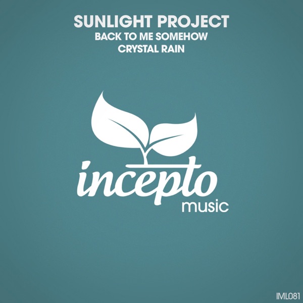 Back to Me Somehow / Crystal Rain - Single