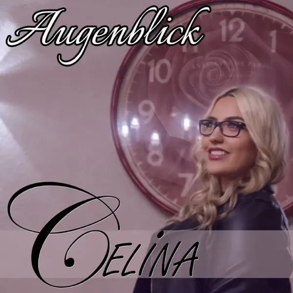Augenblick — Celina
