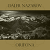Orifona - Daler Nazarov
