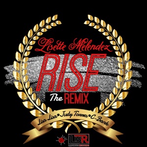 Rise (Remix) [Berrios Synthapella] [feat. Lisa Lisa, Judy Torres & C-Bank]