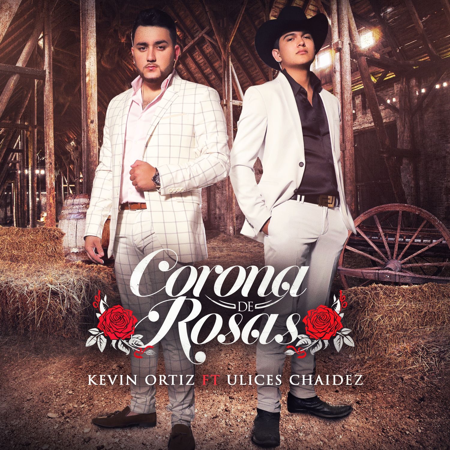 Corona de Rosas (feat. Ulices Chaidez) - Single