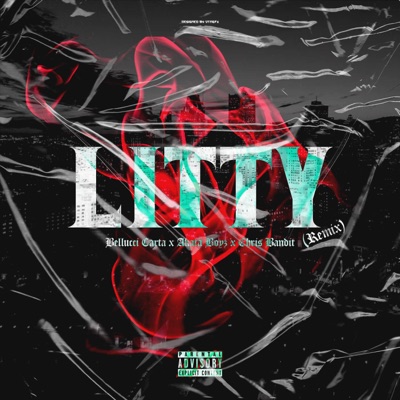 Litty (feat. Bellucci Carta, Blaq Foreigner & Armani Sosa) [Remix] - Single