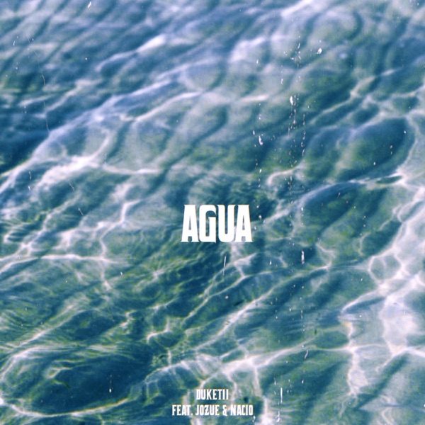 Agua (feat. Jozue & Nacio)