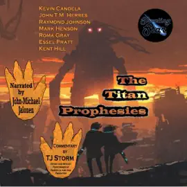 The Titan Prophesies (Unabridged)