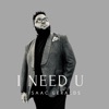 I Need You - Single