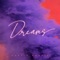 Dreams - Kurtis Hoppie lyrics