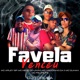 Favela Venceu Single