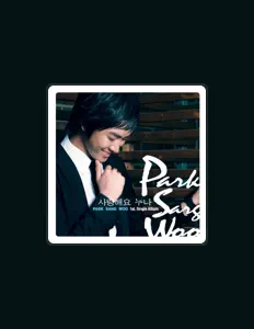 Listen to Park Sang Woo, watch music videos, read bio, see tour dates & more!
