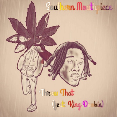Throw That (feat. King Doobie) - Single